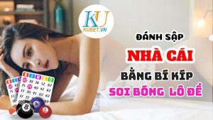 danh-sap-nha-cai-bang-bi-kip-soi-bong-lo-de-tai-kubet