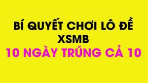 kết quả dự đoán chính xác bạch thủ đề miền bắc